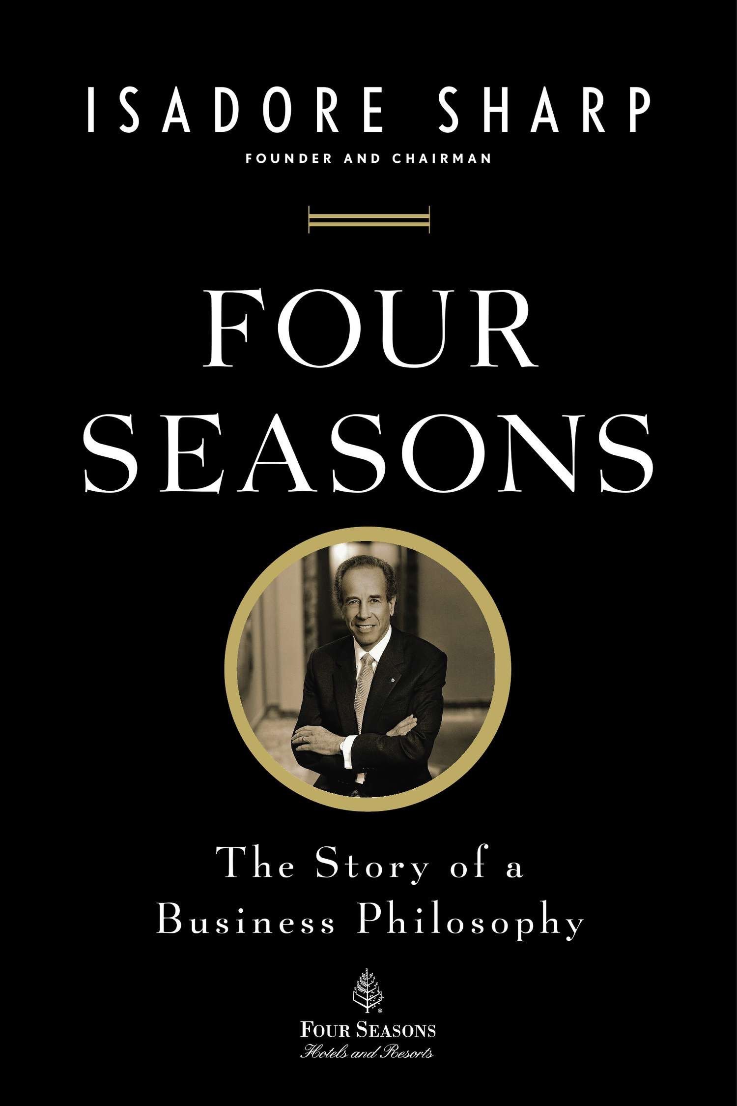 four-seasons-by-isadore-sharp-nonfiction-chocolate